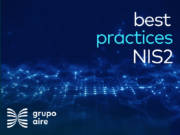 Best practices NIS2 Grupo Aire